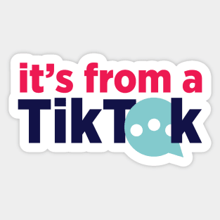 it's from a TikTok Sticker